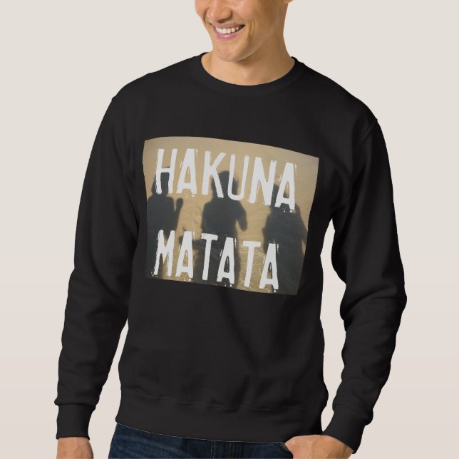 Sweatshirt Chandail HAKUNA MATATA de Hoodless (Devant)