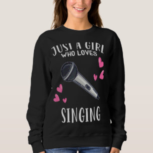 Sweatshirt Chante Juste Une Fille Qui Aime Chanter