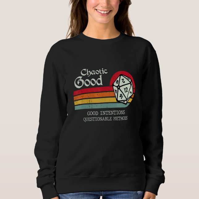 Sweatshirt Chaotique bonnes intentions Méthodes douteuses (Devant)