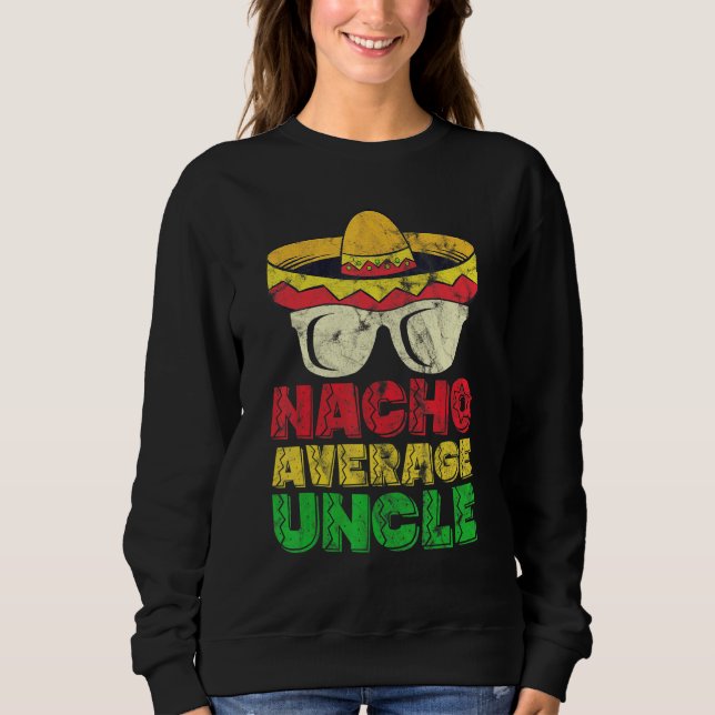 Sweatshirt Chapeau Mexicain Oncle Moyen Nacho (Devant)