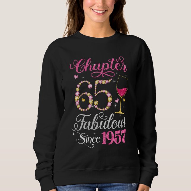 Sweatshirt Chapitre 65 Fabuleux depuis 1957 65 Ans Reine B (Devant)