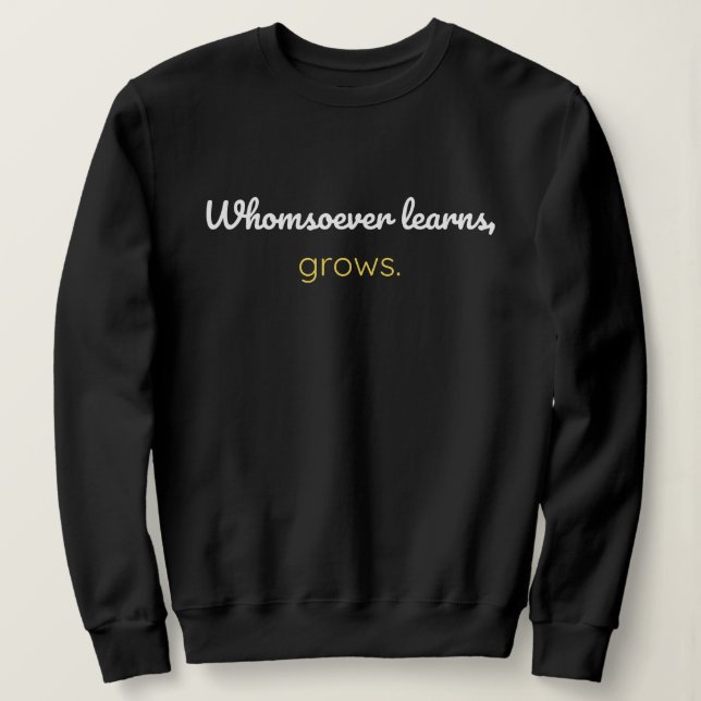 Sweatshirt Chaque apprenant grandit (Design devant)
