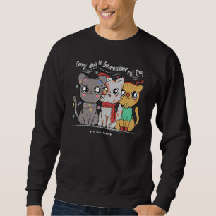 Sweatshirt Chaque Jour Est La Journée Internationale Du Chat