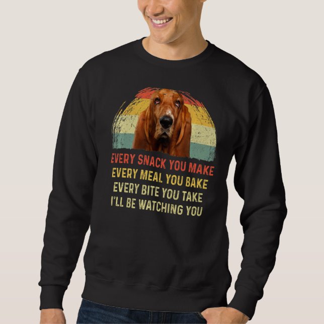 Sweatshirt Chaque Snack Que Vous Faites Basset Hound Chien Ma (Devant)