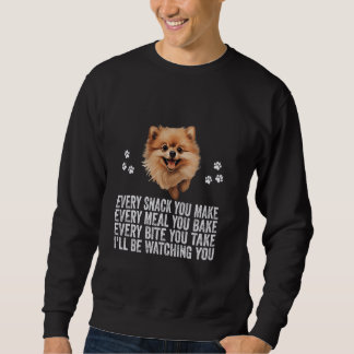 Sweatshirt Chaque Snack Que Vous Faites Drôle Chien Poméranie