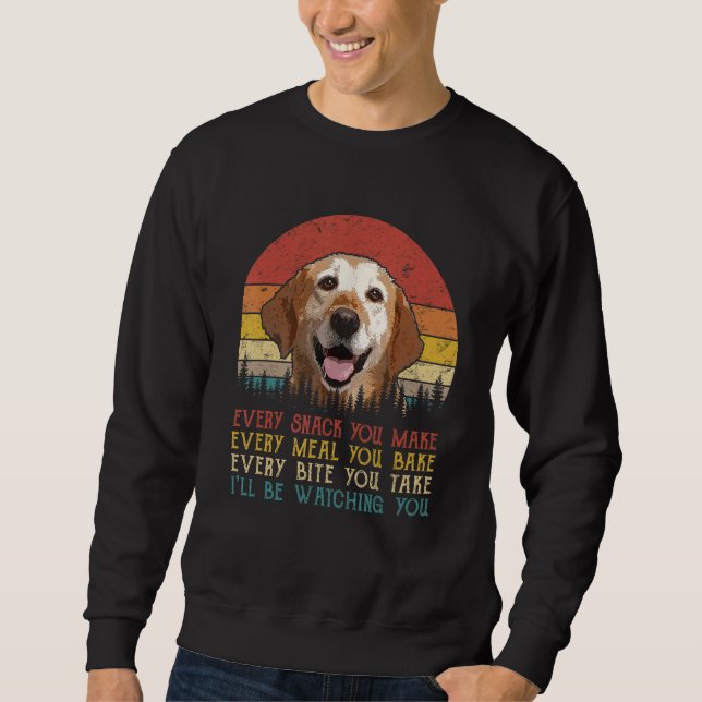 Sweatshirt Chaque Snack Que Vous Faites Du Chien Du Labrador, (Devant)