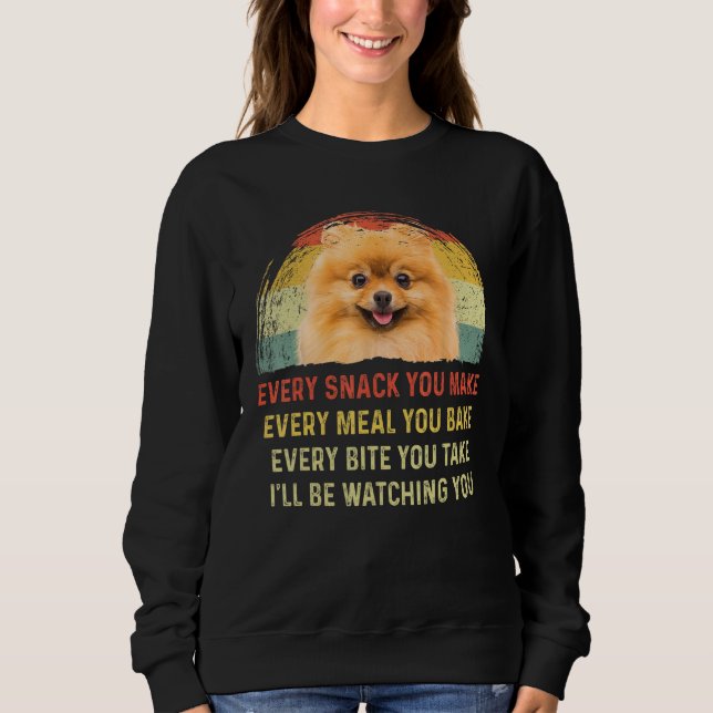 Sweatshirt Chaque Snack Vous Faites Pomeranian Chien Maman Ch (Devant)