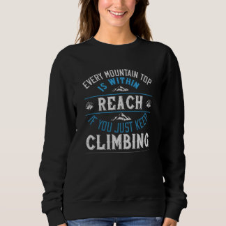 Sweatshirt Chaque sommet de montagne est accessible