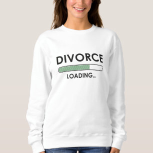 Sweatshirt Chargement de divorce