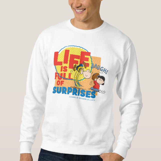 Sweatshirt Charlie Brown & Lucy - La vie est pleine de surpri (Devant)