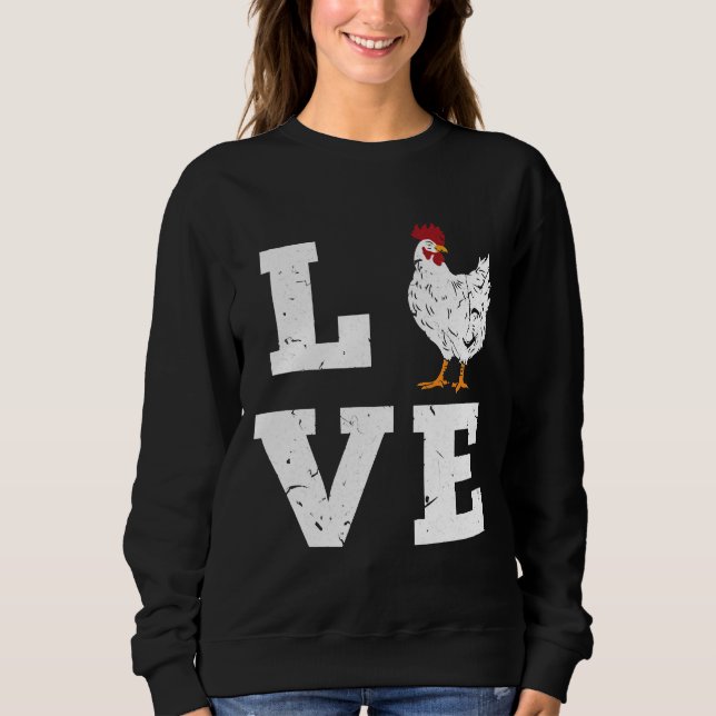 Sweatshirt Charme de l'agriculture de poulets Aimer Anniversa (Devant)
