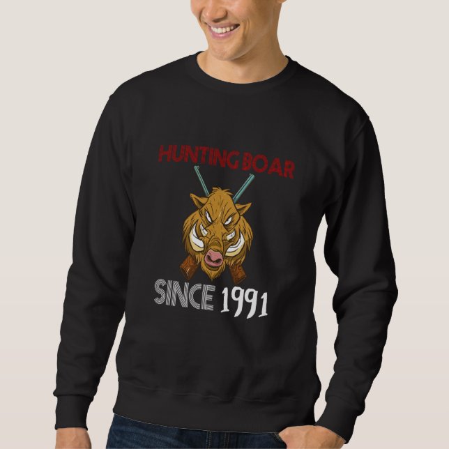 Sweatshirt Chasse au sanglier depuis 1991 (Devant)
