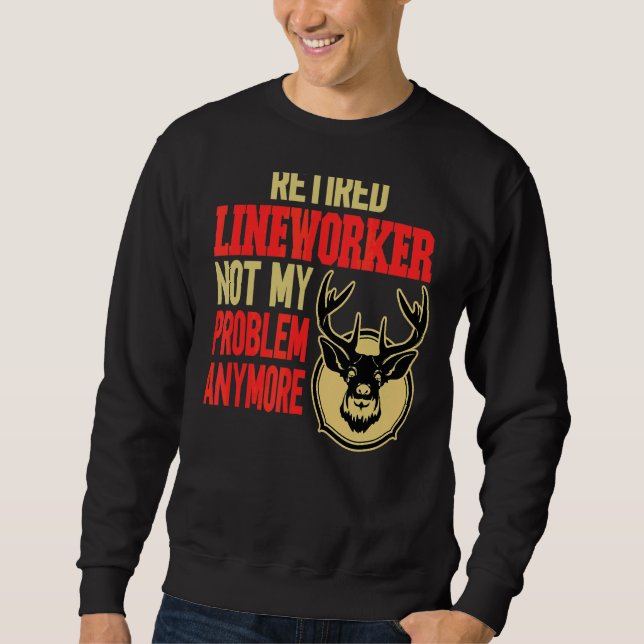 Sweatshirt Chasse aux cerfs de Lineworker à la retraite (Devant)