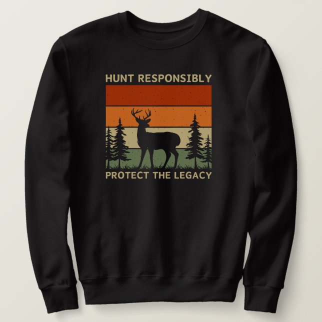 Sweatshirt Chasse Protéger de manière responsable l'héritage  (Design devant)