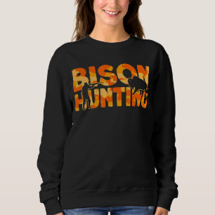 Sweatshirt Chasseur de bisons de bois Chasse de bisons de cam
