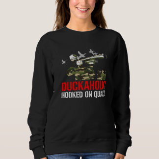 Sweatshirt Chasseur De Canard Duckaholic Accroché Sur Chasse