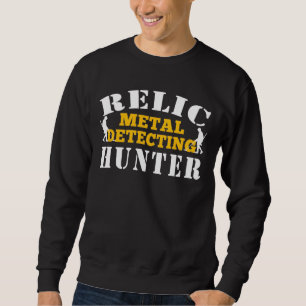 Sweatshirt Chasseur de métaux reliques - Chasse au trésor amu