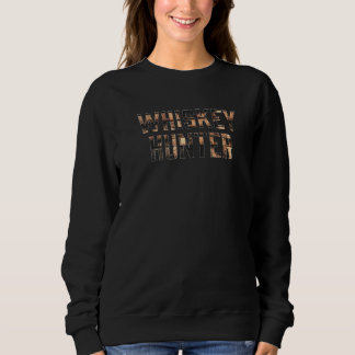 Sweatshirt Chasseur de Whisky Bourbon Fût de Scotch Papa Mama