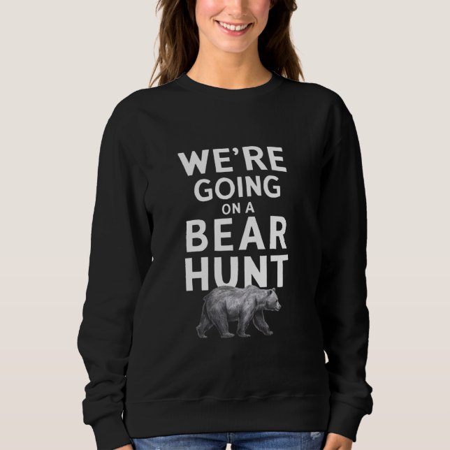 Sweatshirt Chasseurs de saison de l'ours Chasse de l'ours Se  (Devant)