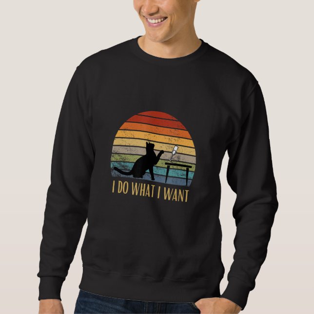 Sweatshirt Chat Je Fais Ce Que Je Veux (Devant)