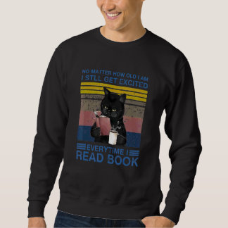 Sweatshirt Chat Noir Chaque Fois Que Je Lis Un Livre Vintage