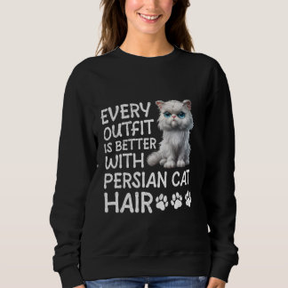 SWEATSHIRT CHAT PERSE CHAQUE EXTRÉMITÉ EST MEILLEUR AVEC L'AL