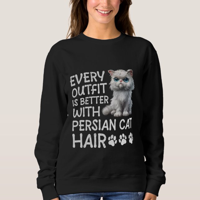 SWEATSHIRT CHAT PERSE CHAQUE EXTRÉMITÉ EST MEILLEUR AVEC L'AL (Devant)