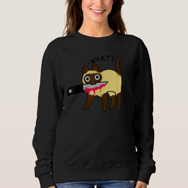 Sweatshirt Chat Quel Chat Siamois Meurtrier Avec Couteau Hall (Devant)