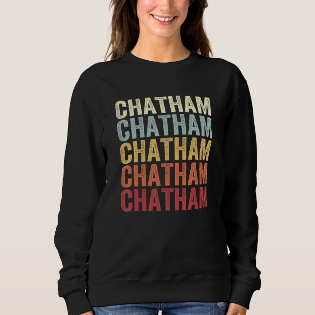 Sweatshirt Chatham Illinois Chatham IL Retro Vintage Text (Devant)