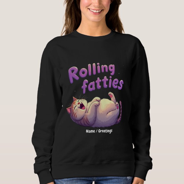Sweatshirt Chats Mèmes Drôles et Mignons Chonk Roulant (Devant)
