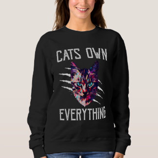 Sweatshirt Chats Tout Posséder Chat Humour Kitten Chat Maman 