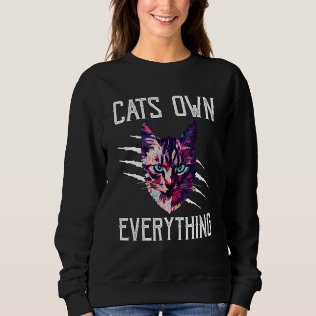 Sweatshirt Chats Tout Posséder Chat Humour Kitten Chat Maman  (Devant)