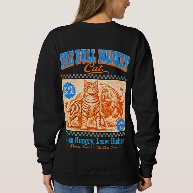 Sweatshirt Chatte de Marché Haussier Femme Trader  (Dos)