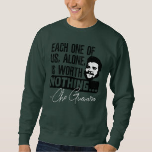 Sweatshirt Che Guevara un seul en valeur rien communiste