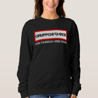 Sweatshirt Chef de groupe Mon véhicule Mes règles Brigade d'i