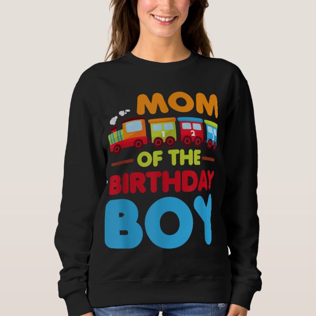 Sweatshirt Chemin de fer Anniversaire Garçon Maman de l'Anniv (Devant)