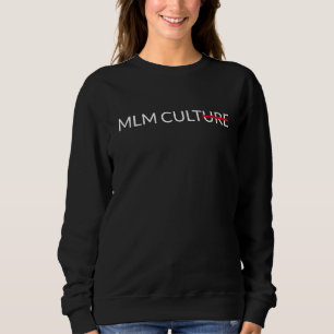 Sweatshirt Chemise culturelle MLM