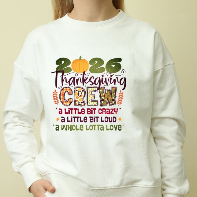 Sweatshirt Chemise de l'équipe de Thanksgiving 2026 | Sweatsh (Thanksgiving Crew 2026 Shirt | Family Fall Sweatsh)