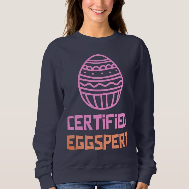 Sweatshirt Chemise de Pâques Certified Eggspert (Devant)