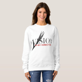 Sweatshirt Chemise de sport motivationnelle Vision Est Ma Dir