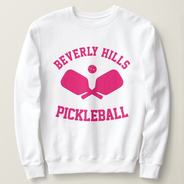 Sweatshirt Chemise de sudation de pickleball de Beverly Hills (Design devant)