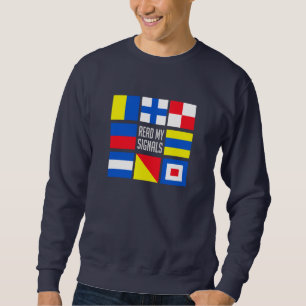 Sweatshirt Chemise des drapeaux maritimes - choisir style & c
