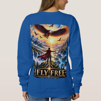 Sweatshirt Chemise en molleton pour femmes I Fly Free Fantasy