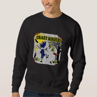 Sweatshirt Chemise et cadeaux fous de Birder