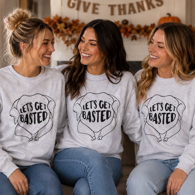 Sweatshirt Chemise Friendsgiving Let's Get Based (Créateur téléchargé)