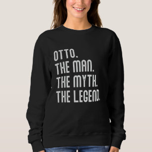 Sweatshirt Chemise Otto Man Mythe Légende Cadeaux Pour Hommes