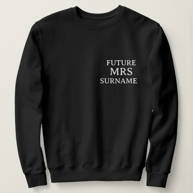 Sweatshirt Chemise personnalisée avec nom de future Mme (Design devant)