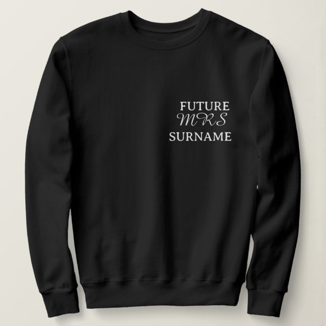 Sweatshirt Chemise personnalisée avec nom de future Mme (Design devant)