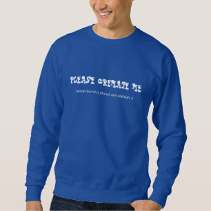 Sweatshirt chemise pour si vous détestez vraiment l'enterreme