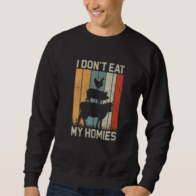 Sweatshirt Chemise Végétarienne Drôle Je Ne Mange Pas Mes Pot (Devant)